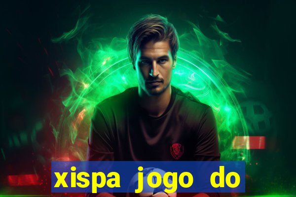 xispa jogo do bicho tabela